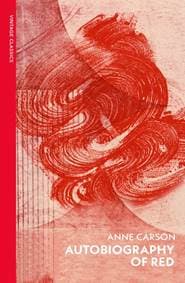 Autobiography of Red - Anne Carson, Vintage Classics