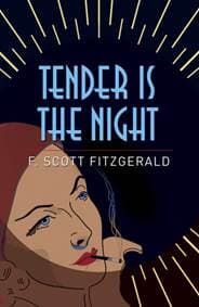 Tender is the Night - F. Scott Fitzgerald, Arcturus Publishing Ltd