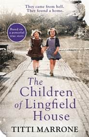 The Children of Lingfield House - Titti Marrone, Manilla Press