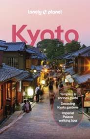 Kyoto - Lonely Planet, Tom Fay, Rob Goss, Thomas O'Malley, Lonely Planet Global Limited