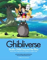 Ghibliverse - Jake Cunningham, Michael Leader, Welbeck Publishing Group