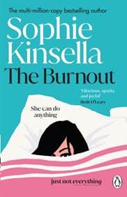 The Burnout - Sophie Kinsella, Transworld Publishers Ltd
