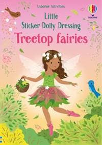 Little Sticker Dolly Dressing Treetop Fairies - Fiona Watt, Usborne Publishing