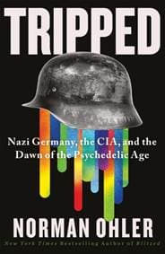 Tripped - Norman Ohler, Atlantic Books