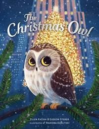 The Christmas Owl - Gideon Sterer, Ellen Kalish, Andersen Press Ltd