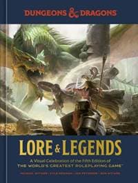 Lore & Legends - Kyle Newman, Potter/Ten Speed/Harmony/Rodale
