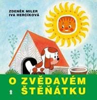 O zvědavém štěňátku - Zdeněk, Hercíková Iva Miler