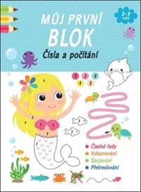 Můj první blok Čísla a počítání - autor neuvedený