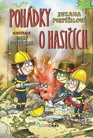 Pohádky o hasičích - Pospíšilová Zuzana
