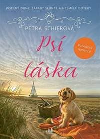 Psí láska - Schierová Petra
