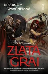 Zlatá grai - Kristina Waagnerová
