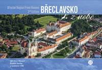 Břeclavsko z nebe - Jiří Petr Oksner, Radek Štěrba