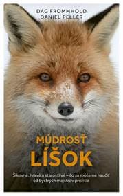 Múdrosť líšok - Frommhold, Daniel Peller Dag