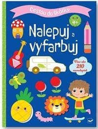 Cestou do škôlky 4+ Nalepuj a vyfarbuj - autor neuvedený