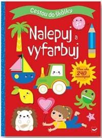 Cestou do škôlky 5+ Nalepuj a vyfarbuj - autor neuvedený