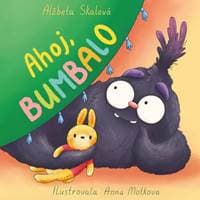 Ahoj, Bumbalo - Skalová Alžbeta