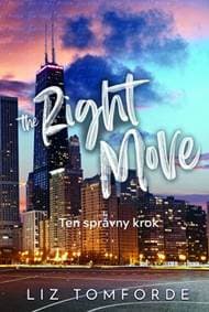 The Right Move – Ten správny krok (Veterné mesto 2) - Tomforde Liz