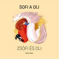 Sofi a Oli / Zsófi és Oli - Noemi Rácz