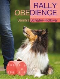 Rally obedience - Schäfer-Kollová Sandra