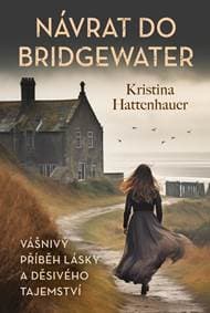 Návrat do Bridgewater - Hattenhauer Kristyna