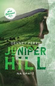 Juniper Hill Na úpatí - Devney Perry