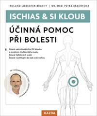 Ischias & SI kloub - Roland Liebscher-Bracht, Petra Brachtová