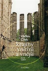 Krajiny vnitřní a vnější (čtvrté vydání) - Václav Cílek