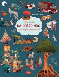 Veľká knižka NA DOBRÚ NOC pre malých rozprávačov - autor neuvedený