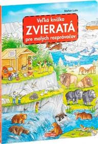 Veľká knižka ZVIERATÁ pre malých rozprávačov - nové vydanie - autor neuvedený