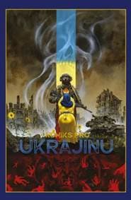 Komiks pro Ukrajinu - autor neuvedený