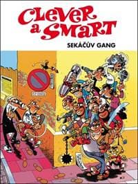 Clever a Smart Sekáčův gang - autor neuvedený