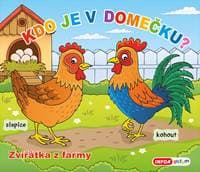 Kdo je v domečku? Zvířátka z farmy - autor neuvedený