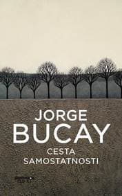 Cesta samostatnosti - Bucay Jorge