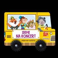 Ideme na koncert - kniha na kolesách - autor neuvedený
