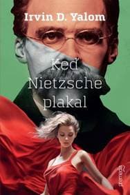 Keď Nietzsche plakal (2.vyd.) - Irvin D. Yalom