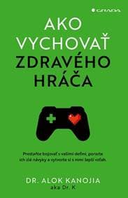 Ako vychovať zdravého hráča - Dr. Alok Kanojia