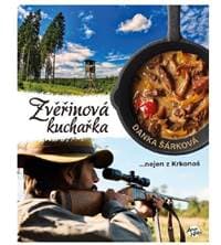 Zvěřinová kuchařka - Šárková Danka