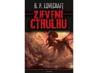 Zjevení Cthulhu - Lovecraft Howard Phillips