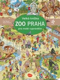Velká knížka ZOO Praha pro malé vypravěče - autor neuvedený