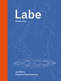 Labe - Jan Šícha, Kateřina Puncmannová