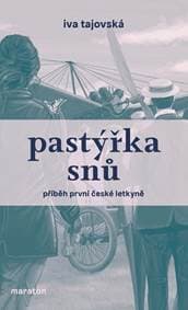 Pastýřka snů - Tajovská Iva