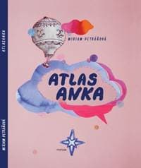 Atlas Anka - Miriam Petráňová