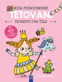 Bezva princeznovské tetování do knihy i na tělo - autor neuvedený