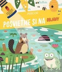 Posvieťme si na objavy Príroda - autor neuvedený