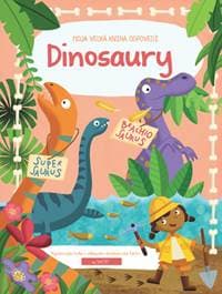 Moja veľká kniha odpovedí Dinosaury - autor neuvedený