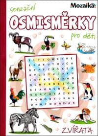 Senzační osmisměrky pro děti Zvířata - autor neuvedený