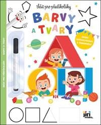 Sešit pro předškoláky Barvy a tvary - autor neuvedený
