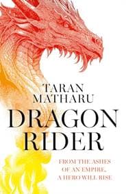 Dragon Rider - Taran Matharu, HarperCollins Publishers
