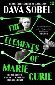 The Elements of Marie Curie - Dava Sobel, HarperCollins Publishers