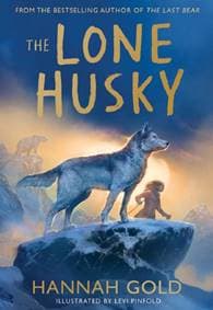 The Lone Husky - Hannah Gold, Harper Collins